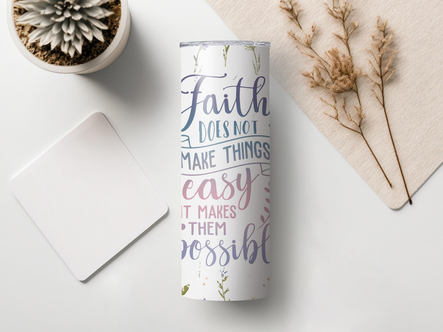 Faith Makes Them Possible